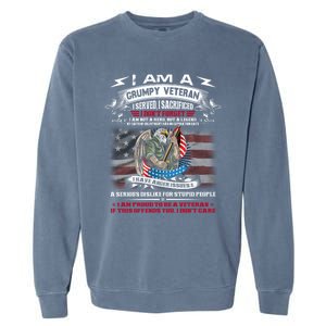 I'm A Grumpy Old Veteran I Sacrificed And Served Don't Regret Gift Garment-Dyed Sweatshirt