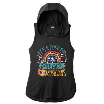 It's A Good Day To Teach Tiny Musicians Music Teacher Gift Ladies PosiCharge Tri-Blend Wicking Draft Hoodie Tank