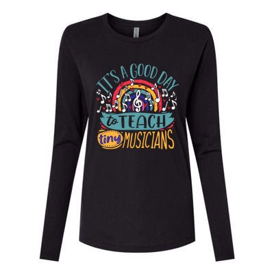 It's A Good Day To Teach Tiny Musicians Music Teacher Gift Womens Cotton Relaxed Long Sleeve T-Shirt