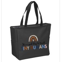 It's A Good Day To Teach Tiny Humans Gift For Teacher Zip Tote Bag