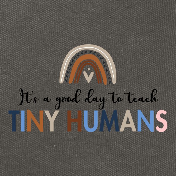 It's A Good Day To Teach Tiny Humans Gift For Teacher Cotton Canvas Backpack