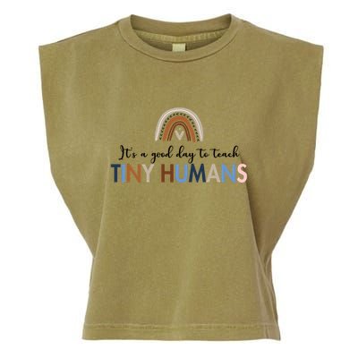 It's A Good Day To Teach Tiny Humans Gift For Teacher Garment-Dyed Women's Muscle Tee