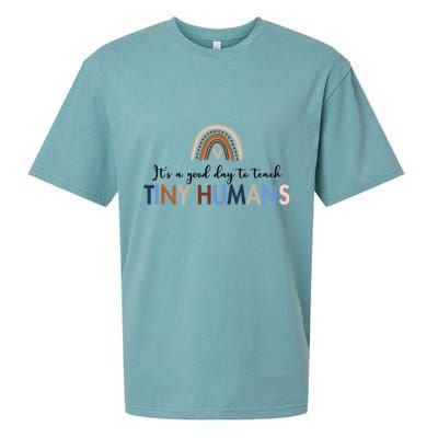 It's A Good Day To Teach Tiny Humans Gift For Teacher Sueded Cloud Jersey T-Shirt