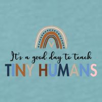 It's A Good Day To Teach Tiny Humans Gift For Teacher Sueded Cloud Jersey T-Shirt