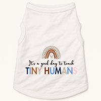 It's A Good Day To Teach Tiny Humans Gift For Teacher Doggie Tank