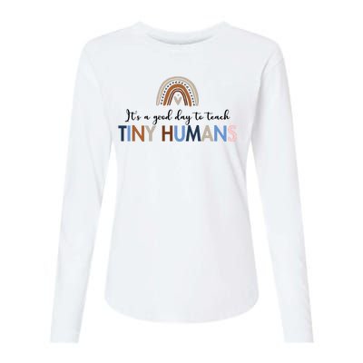 It's A Good Day To Teach Tiny Humans Gift For Teacher Womens Cotton Relaxed Long Sleeve T-Shirt