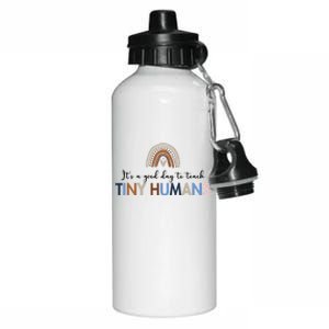 It's A Good Day To Teach Tiny Humans Gift For Teacher Aluminum Water Bottle