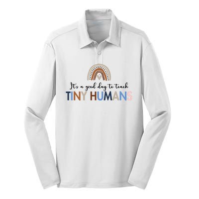 It's A Good Day To Teach Tiny Humans Gift For Teacher Silk Touch Performance Long Sleeve Polo