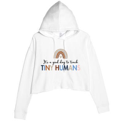 It's A Good Day To Teach Tiny Humans Gift For Teacher Crop Fleece Hoodie