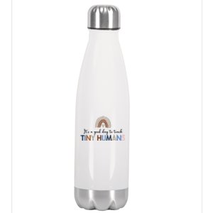 It's A Good Day To Teach Tiny Humans Gift For Teacher Stainless Steel Insulated Water Bottle