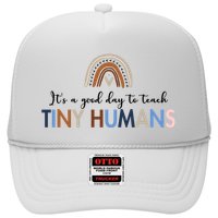 It's A Good Day To Teach Tiny Humans Gift For Teacher Trucker Hat