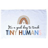It's A Good Day To Teach Tiny Humans Gift For Teacher Microfiber Hand Towel