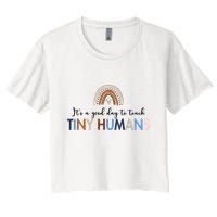 It's A Good Day To Teach Tiny Humans Gift For Teacher Crop Top