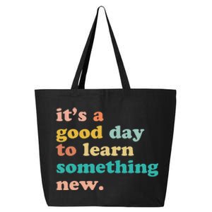 It's A Good Day To Learn Something New Retro Back To School 25L Jumbo Tote