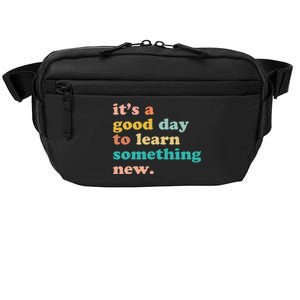 It's A Good Day To Learn Something New Retro Back To School Crossbody Pack