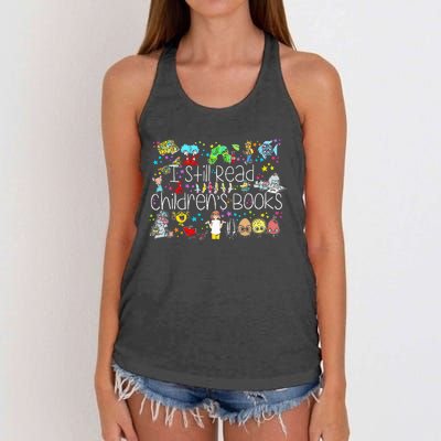 ItS A Good Day To Read A Book I Still Read Childrens Books Women's Knotted Racerback Tank