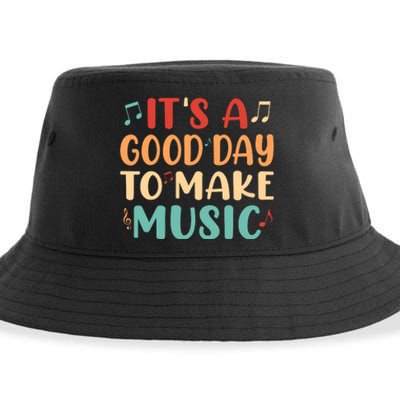 Its A Good Day To Make Music Musician Band Music Teacher Sustainable Bucket Hat