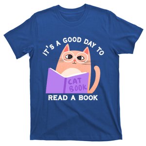 It's A Good Day To Read A Book Cat Kitty Reading Book Cool Gift T-Shirt