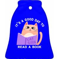 It's A Good Day To Read A Book Cat Kitty Reading Book Cool Gift Ceramic Bell Ornament