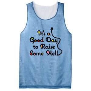 Its A Good Day To Raise Some Hell Great Gift Mesh Reversible Basketball Jersey Tank