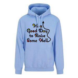 Its A Good Day To Raise Some Hell Great Gift Unisex Surf Hoodie