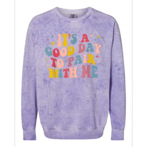 Its A Good Day To Pair With Me Aba Therapy Colorblast Crewneck Sweatshirt