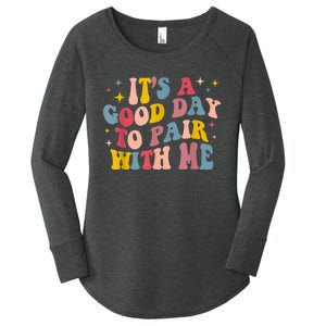 Its A Good Day To Pair With Me Aba Therapy Women's Perfect Tri Tunic Long Sleeve Shirt