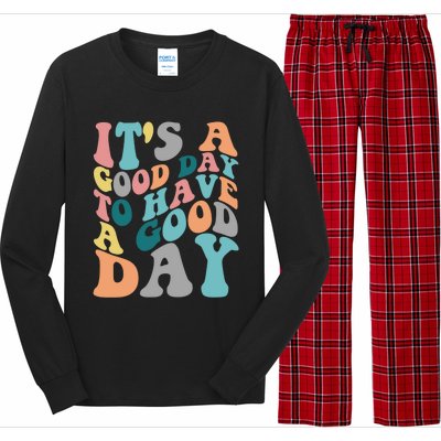 It's A Good Day To Have A Good Day Colorful Motivational Great Gift Long Sleeve Pajama Set