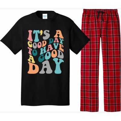 It's A Good Day To Have A Good Day Colorful Motivational Great Gift Pajama Set