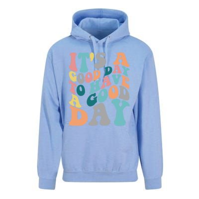 It's A Good Day To Have A Good Day Colorful Motivational Great Gift Unisex Surf Hoodie