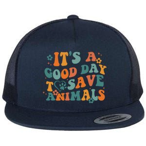 It's A Good Day To Save Animals Vet Tech Flat Bill Trucker Hat