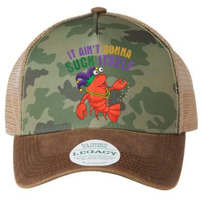 It Aint Gonna Suck Itself Crawfish Mardi Gras Funny Legacy Tie Dye Trucker Hat