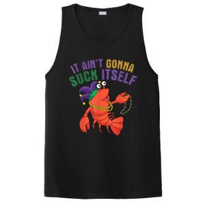 It Aint Gonna Suck Itself Crawfish Mardi Gras Funny PosiCharge Competitor Tank