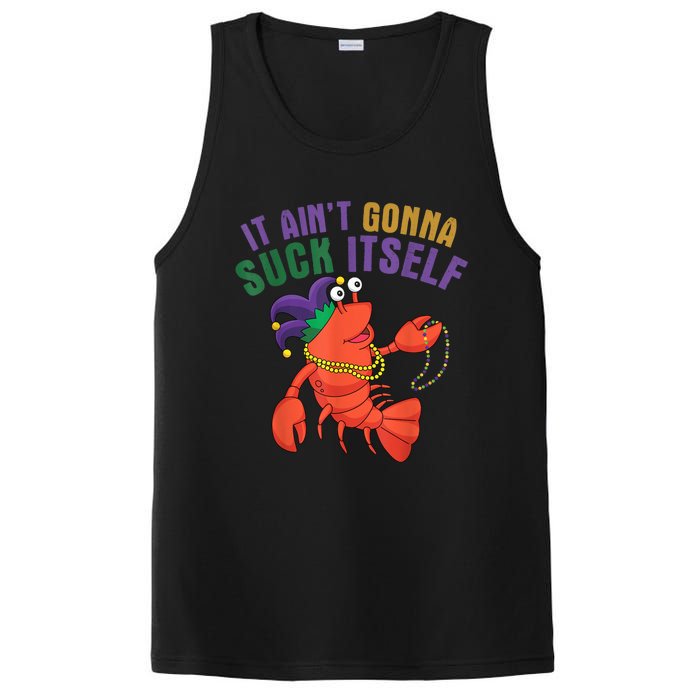 It Aint Gonna Suck Itself Crawfish Mardi Gras Funny PosiCharge Competitor Tank