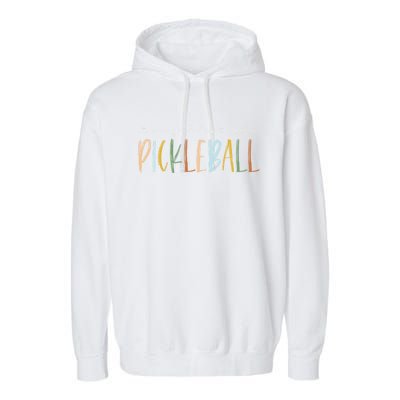 ItS A Good Days To Play Pickleball Dink Player Pickleball Meaningful Gift Garment-Dyed Fleece Hoodie