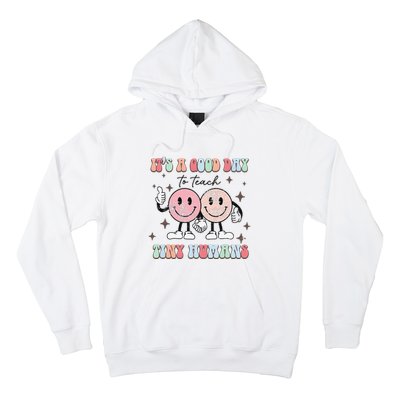 It's a good day to teach tiny humans retro happy face Hoodie