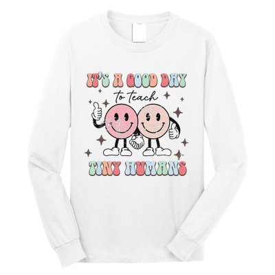 It's a good day to teach tiny humans retro happy face Long Sleeve Shirt