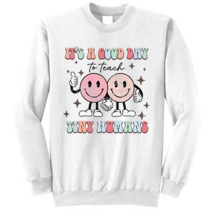 It's a good day to teach tiny humans retro happy face Sweatshirt