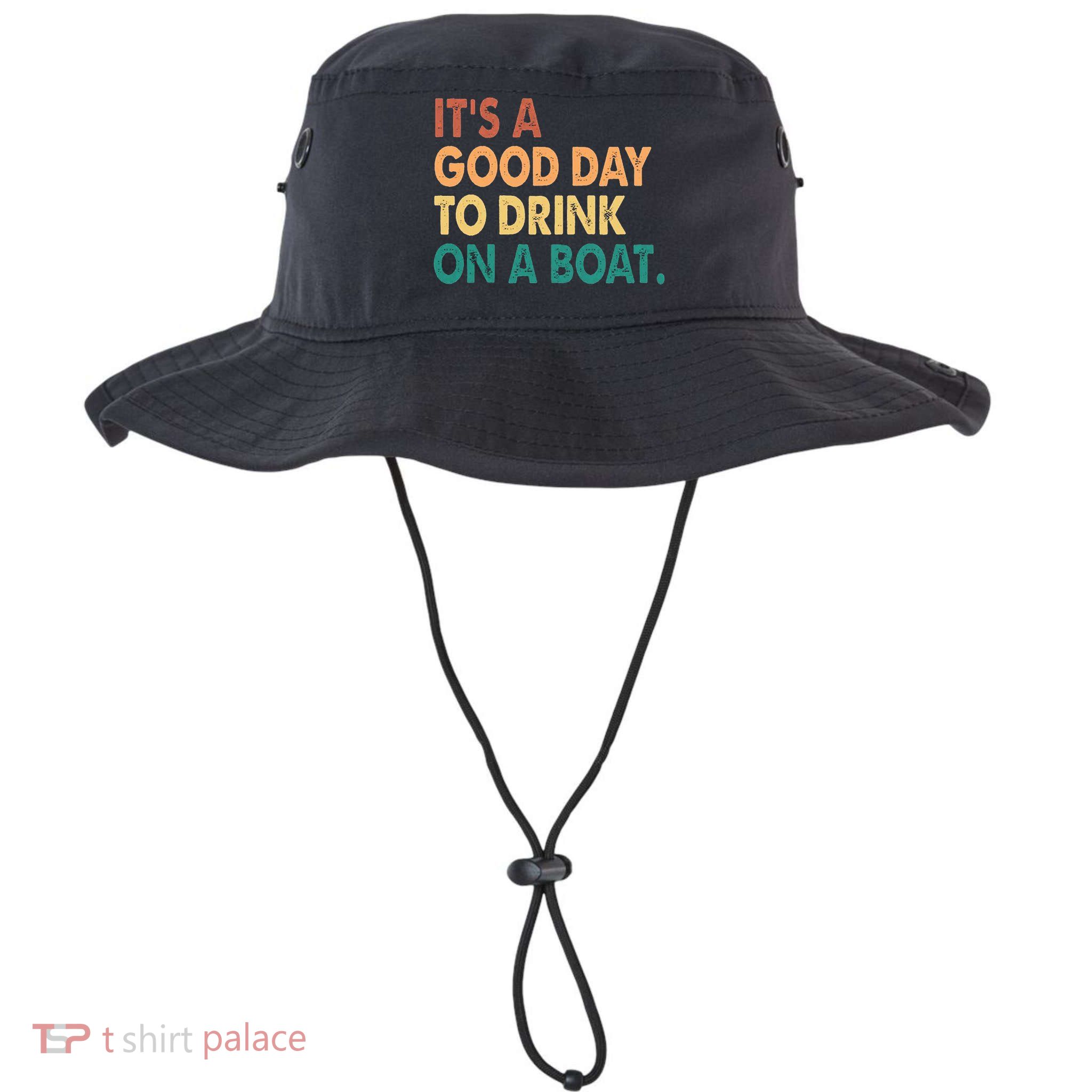 It's A Good Day To Drink On A Boat Bucket Hat