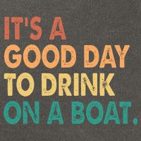 It's A Good Day To Drink On A Boat Cotton Canvas Backpack