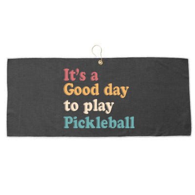 ItS A Good Days To Play Pickleball Lover Paddleball Sports Gift Large Microfiber Waffle Golf Towel