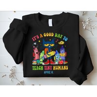 It's A Good Day To Teach Tiny Humans PreK Cat Teacher Lover Sweatshirt