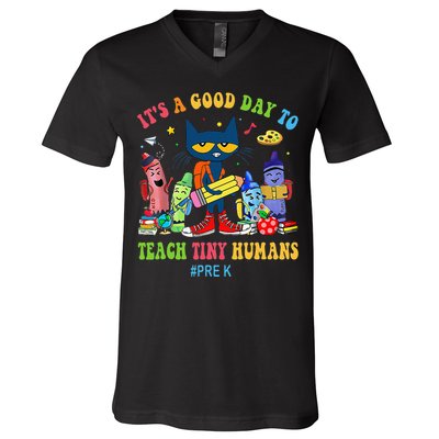 It's A Good Day To Teach Tiny Humans PreK Cat Teacher Lover V-Neck T-Shirt