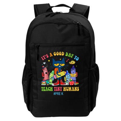 It's A Good Day To Teach Tiny Humans PreK Cat Teacher Lover Backpack