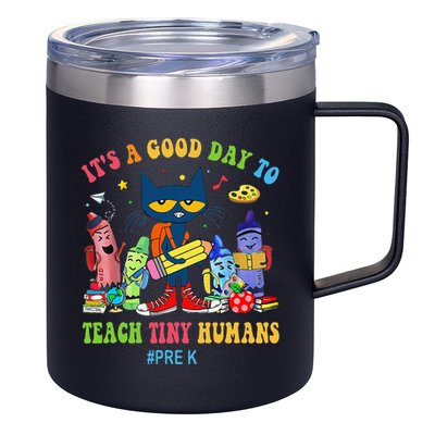 It's A Good Day To Teach Tiny Humans PreK Cat Teacher Lover 12oz Stainless Steel Coffee Mug