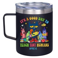 It's A Good Day To Teach Tiny Humans PreK Cat Teacher Lover 12oz Stainless Steel Coffee Mug