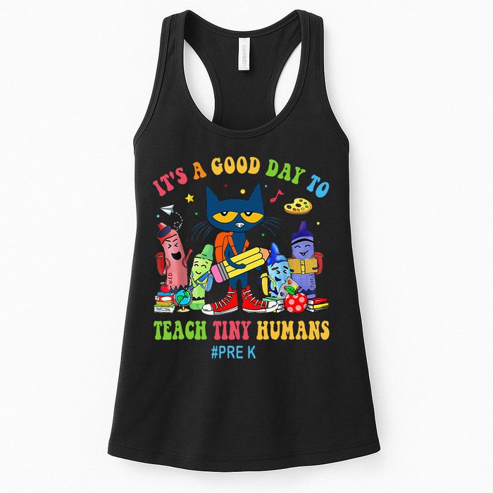 It's A Good Day To Teach Tiny Humans PreK Cat Teacher Lover Womens Tank Top