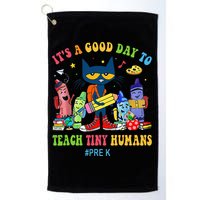 It's A Good Day To Teach Tiny Humans PreK Cat Teacher Lover Golf Towel