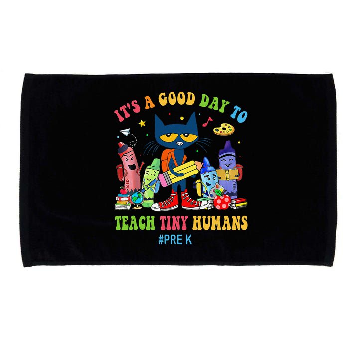 It's A Good Day To Teach Tiny Humans PreK Cat Teacher Lover Microfiber Hand Towel