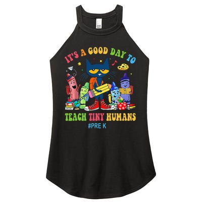 It's A Good Day To Teach Tiny Humans PreK Cat Teacher Lover Women's Perfect Tri Rocker Tank